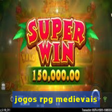 jogos rpg medievais